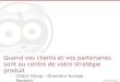 "Quand vos clients et vos partenaires sont au centre de votre stratégie produit" - Cedric Giogi (Seesmic)