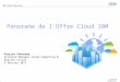 2009.02.09 - Panorama de l'offre Cloud IBM - Forum SaaS et Cloud IBM #fcloudibm - Patrice Fontaine