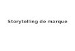 Storytelling De Marque