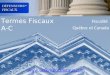 Aide fiscale Impôts Taxes Québec : glossaire A à E
