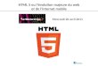 HTML 5 ou l'évolution majeure du web et de l'internet mobile