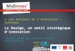 Synthèse des ateliers Design - Midinnov 31/01/2013