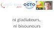 Agile Tour Nantes 2011 - Christophe thibaut   ni gladiateurs ni bisounours