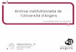 Archive institutionnelle de l'Université d'Angers (une présentation en dessins)