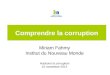 Conference corruption Institut du nouveau monde (INM)