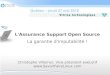 Vitrine Technologique : Assurance Support Open Source à Québec le 27 mai 2010