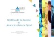 Big Data et Sport - Gestion de données & Analytics
