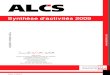 Synthèse d'activité de l'ALCS 2009