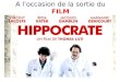 HIPPOCRATE n'est pas seulement un film