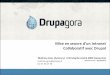 L'intranet collaboratif avec Drupal - Drupagora 2012