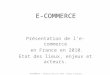 Les chiffres clé de l'e-commerce en France en 2010