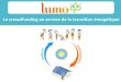 Innovation et financements participatifs : des outils à optimiser sur les Parcs naturels régionaux // Présentation de Lumo - 24 février 2014