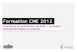 Formation CNE 2012 : Acquisition et optimisation de trafic