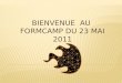 FormCamps du 23 mai 2011