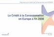 Le credit à la consommation en Europe (fin 2008)