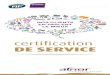Recueil de témoignages d'entreprises et organismes certifiés pour la qualité de leur service - AFNOR Certification