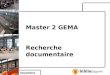 M2 GEMA - recherche documentaire