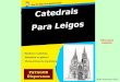 Histoire les cathedrales pour les nuls1