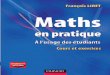 Maths en pratique. A l'usage des étudiant Cours et exercices [Dunod].pdf