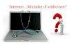 Internet..Maladie d'addiction?-Ronald Chamoun
