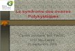 Syndrome Des Ovaires Polycystiques