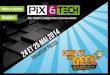 Pix & Tech et Lord of the Geek : Dossier de presse
