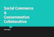 Social commerce & consommation collaborative