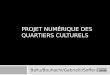 EEAI - Équipe B - Projet numérique des Quartiers Culturels
