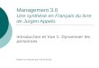 Management 3.0 synthèse en Français - Vue 1, Dynamiser les personnes