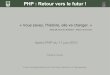 PHP : retour vers le futur !