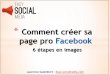 Comment creer une page pro facebook   easy social media