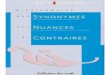 Dictionnaire Des Synonymes Nuances Et Contraires Le Robert