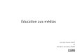 Education Aux Medias