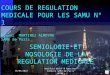Reg1FTelesemiologie et Telenosologie de la Régulation au SAMU