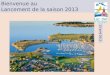 OT Lac du Der - Lancement de saison 2013