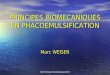 Principes biomécaniques en phacoemulsification