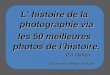 Photographies Historiques