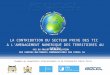 Contribution du secteur privé des TIC à l'aménagement numérique des territoires : Cas du projet des centres multimédia communautaires d'ISOCEL SA