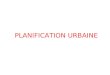 Planification urbaine 01
