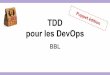 BBL - TDD pour les DevOps - Puppet