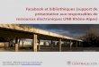 Facebook et bibliothèques : une introduction et des exemples