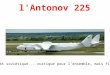 Antonov 225 - um ícone da aviação