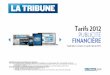 La Tribune Publicit© Financi¨re tarifs print 2012