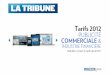 La Tribune Publicité Commerciale 2012