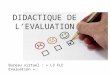 Evaluation   Cours 1