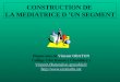 CONSTRUCTION DE LA MEDIATRICE D UN SEGMENT Diaporama de Vincent OBATON Collège Côte Rousse ( Chambéry ) Vincent.Obaton@ac-grenoble.fr 