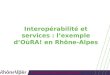 Présentation GART 26 juin 2012 Interopérabilité et services : lexemple dOùRA! en Rhône-Alpes