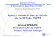 Cotonou, Bénin, 19 Juillet 2012 Aperçu Général des activités de la CE5 de lUIT-T Ahmed ZEDDAM Ahmed ZEDDAM, Président CE5 de lUIT-T France Télécom Orange