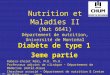 RRL 2003, Cours NUT 6641 Nutrition et Maladies II (Nut 6641) Département de nutrition, Université de Montréal Diabète de type 1 3eme partie Rabasa-Lhoret