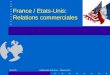 Avril 05Ambassade de France - Mission Eco France / Etats-Unis: Relations commerciales